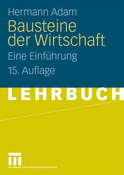 Bausteine der Wirtschaft