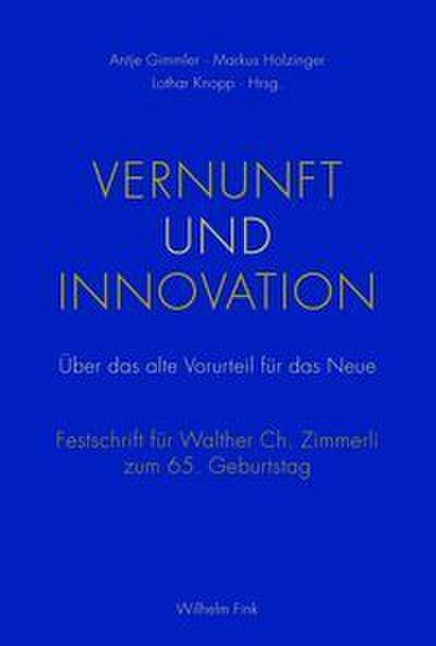 Vernunft und Innovation