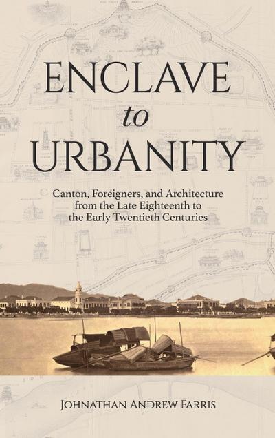 Enclave to Urbanity