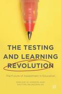 The Testing and Learning Revolution