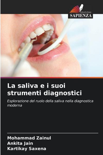 La saliva e i suoi strumenti diagnostici
