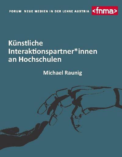 Künstliche Interaktionspartner*innen an Hochschulen