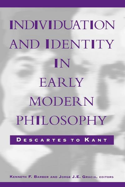 Individuation and Identity in Early Modern Philosophy