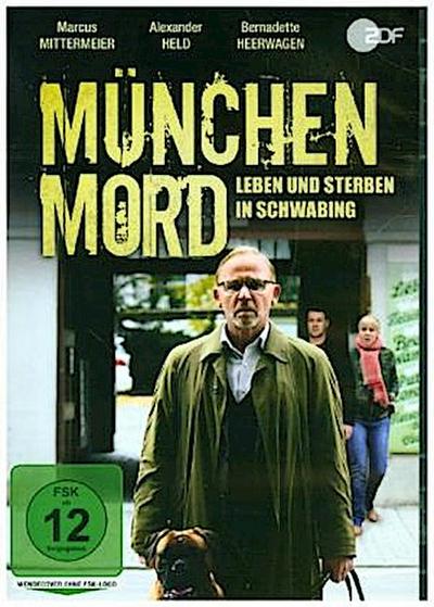 München Mord - Leben und Sterben in Schwabing