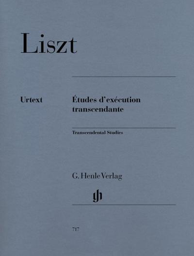Liszt, Franz - Études d’exécution transcendante