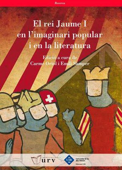 El rei Jaume I en l’imaginari popular i en la literatura
