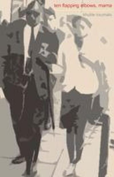 Ten flapping elbows, mama