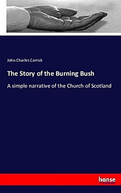 The Story of the Burning Bush