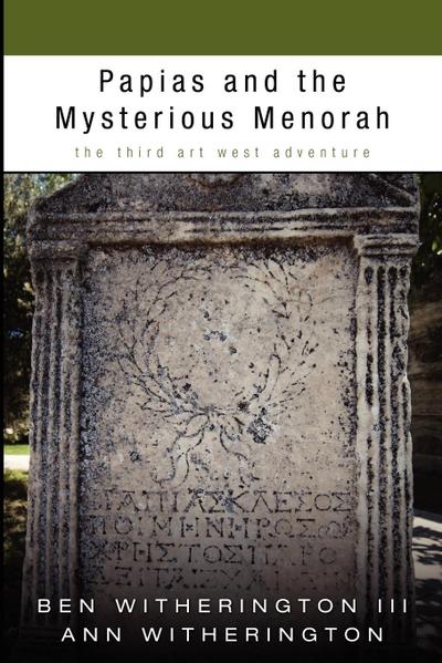 Papias and the Mysterious Menorah