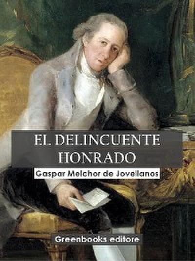 El delincuente honrado