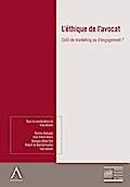 L’éthique de l’avocat