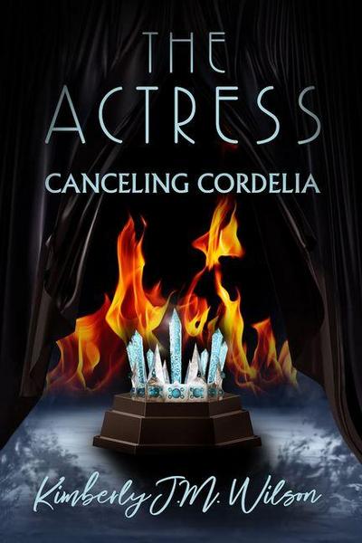 The Actress: Canceling Cordelia
