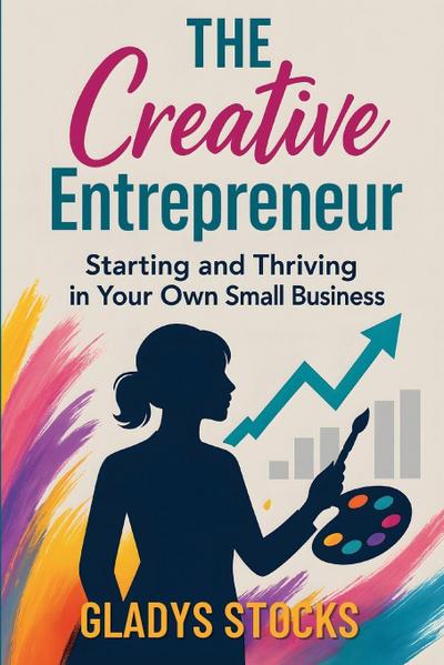 The Creative Entrepreneur