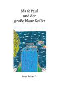 Ida & Paul und der große blaue Koffer
