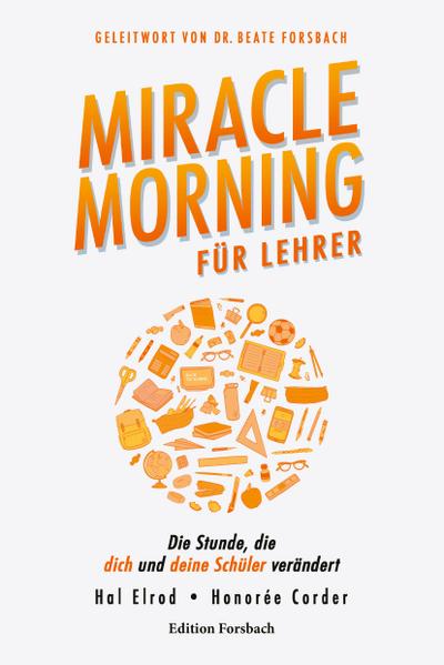 Miracle Morning für Lehrer