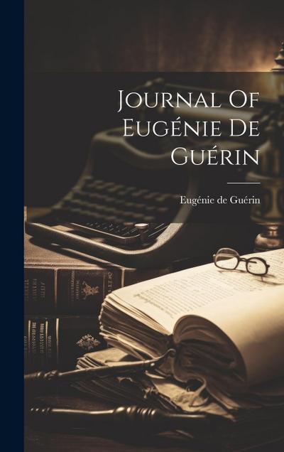 Journal Of Eugénie De Guérin