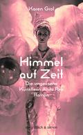 Himmel auf Zeit