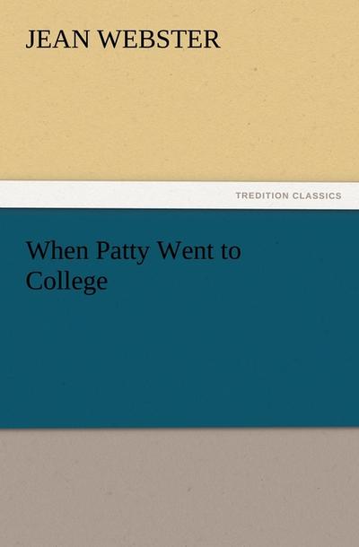 When Patty Went to College