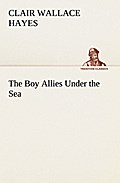 The Boy Allies Under the Sea