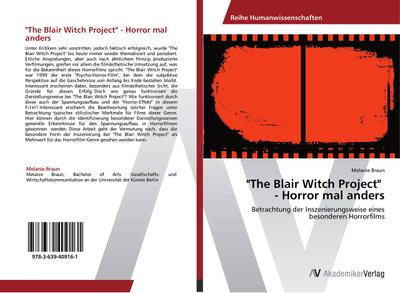 "The Blair Witch Project" - Horror mal anders