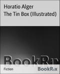 The Tin Box (Illustrated)