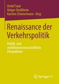 Renaissance der Verkehrspolitik