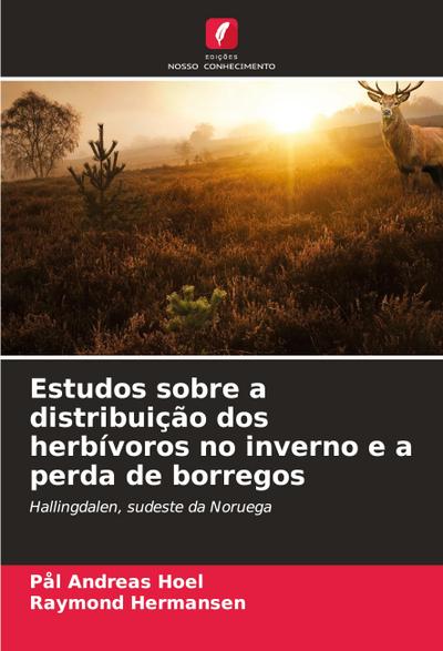 Estudos sobre a distribuição dos herbívoros no inverno e a perda de borregos