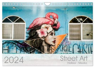 Street Art - Holbox, Mexico (Wandkalender 2024 DIN A4 quer), CALVENDO Monatskalender