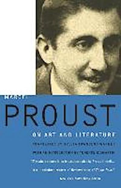 Proust on Art and Literature