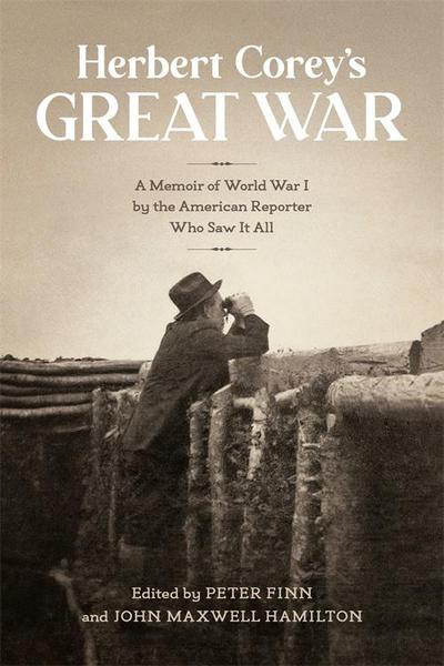 Herbert Corey’s Great War