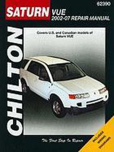 Chilton’s Saturn Vue 2002-07 Repair Manual