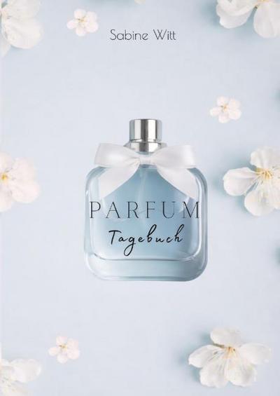 Parfum Tagebuch