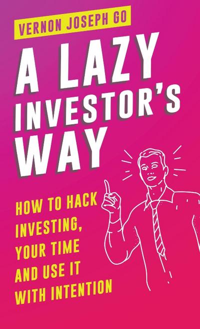 A Lazy Investor’s Way