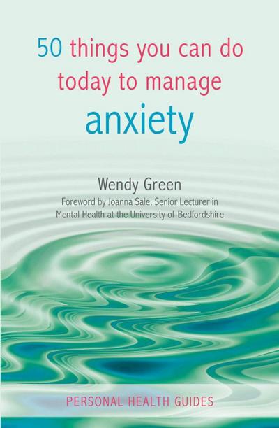 50 Things You Can Do Today to Manage Anxiety