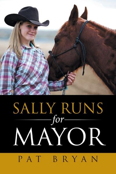 Sally Runs for Mayor