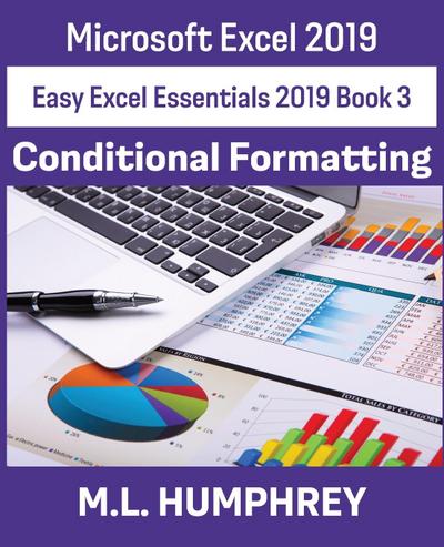 Excel 2019 Conditional Formatting