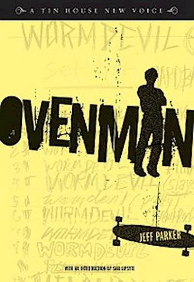 Ovenman: A Novel