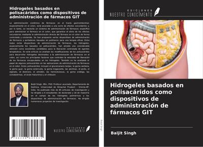 Hidrogeles basados en polisacáridos como dispositivos de administración de fármacos GIT