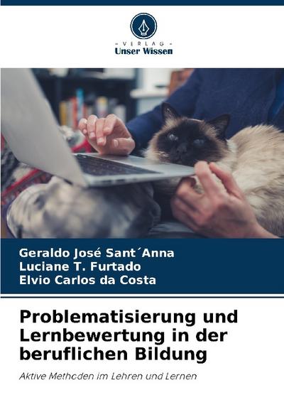 Problematisierung und Lernbewertung in der beruflichen Bildung
