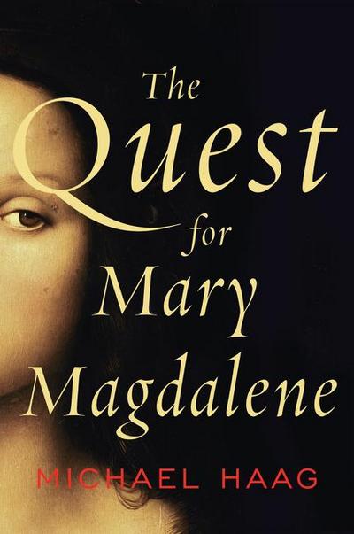 Quest for Mary Magdalene, The