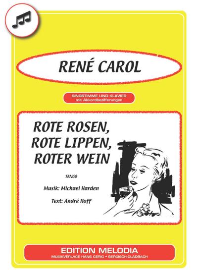 Rote Rosen, rote Lippen, roter Wein