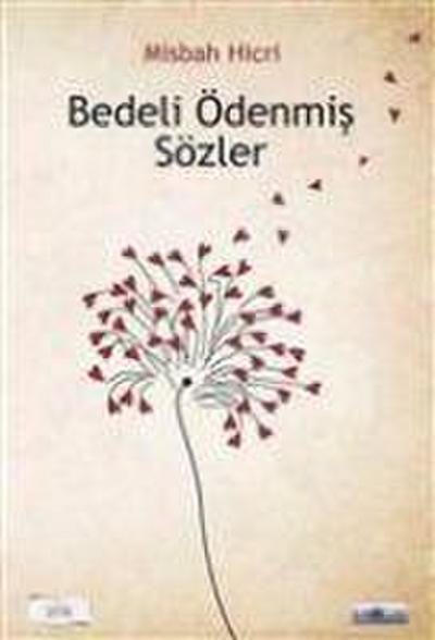 Bedeli Ödenmis Sözler