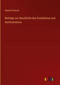 Beiträge zur Geschichte des Sozialismus und Kommun