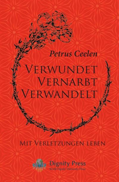 Verwundet vernarbt verwandelt