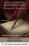 Les Liaisons Dangereuses (Dangerous Liaisons) - Unabridged