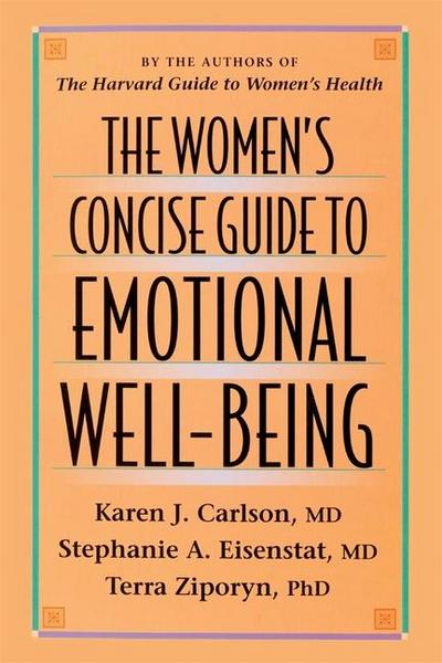 The Women’s Concise Guide to Emotional Well-Being