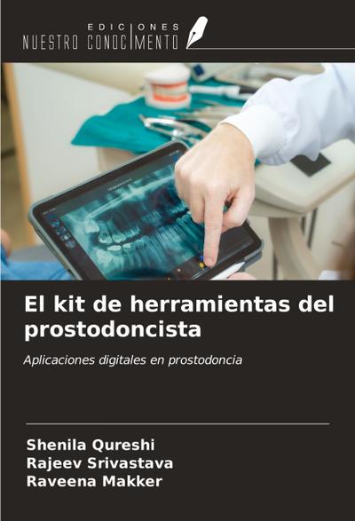 El kit de herramientas del prostodoncista