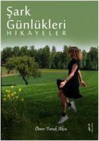 Sark Günlükleri Hikayeler