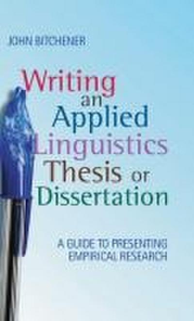 Writing an Applied Linguistics Thesis or Dissertation