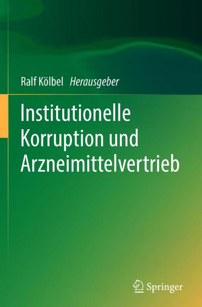 Institutionelle Korruption und Arzneimittelvertrieb